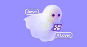 Aave chính thức hoạt động trên X Layer của OKX, mang giao thức DeFi trị giá 47 tỷ đô la đến với người dùng
